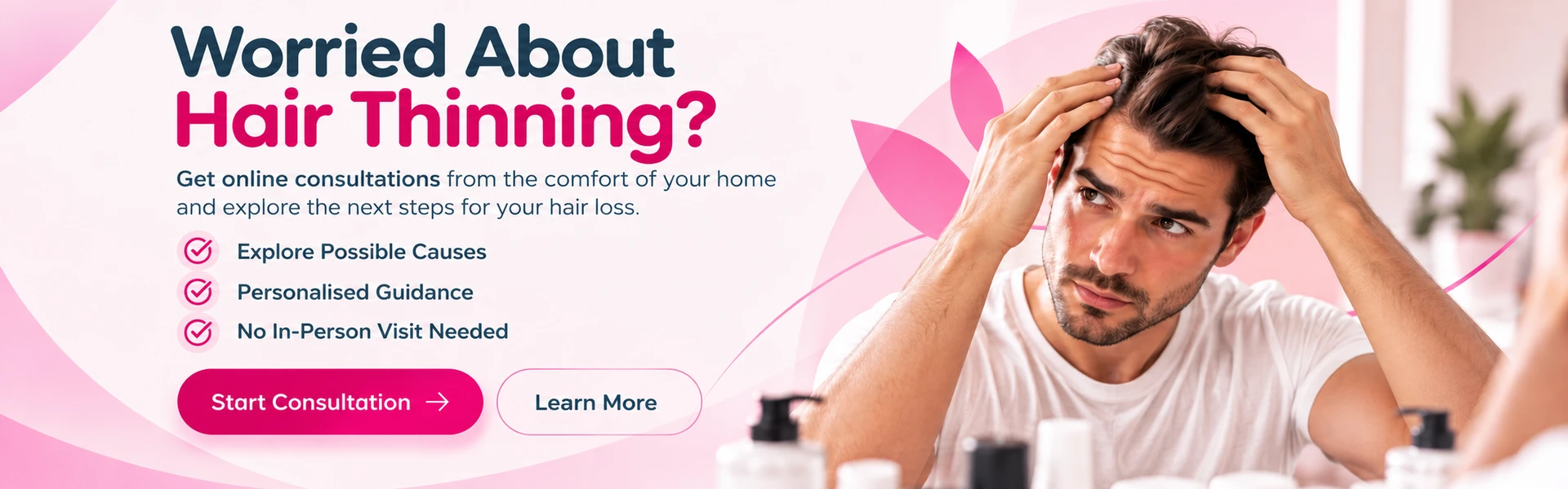 Worried About Hair Thinning? Online consultations from the comfort of your home — explore the next steps for your hair loss.