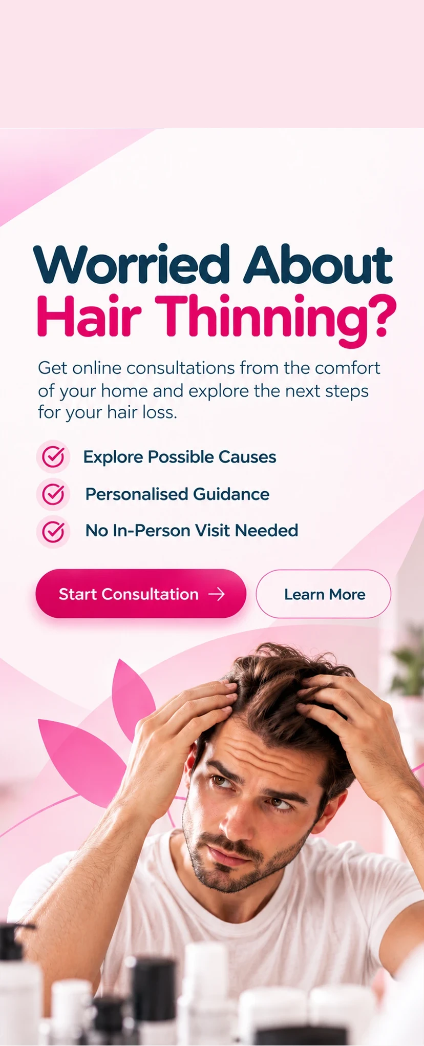 Worried About Hair Thinning? Online consultations from the comfort of your home — explore the next steps for your hair loss.